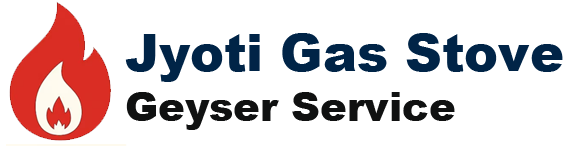 Jyoti Gas Stove Geyser Service